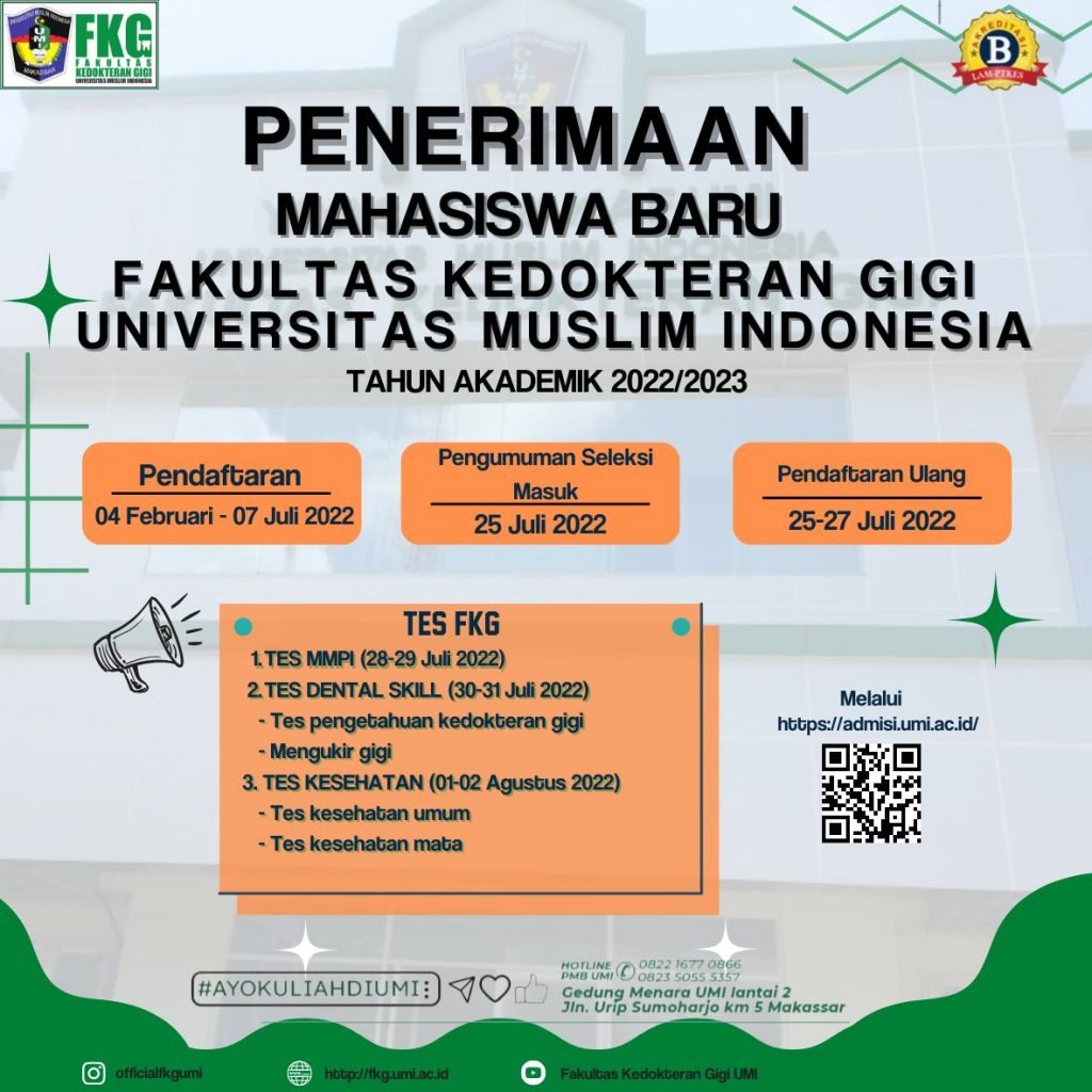 Registration of New Students for the 2022/2023 Academic Year, Faculty of Dentistry, Indonesian Muslim University 04 February – 7 July 2022 — foto 1