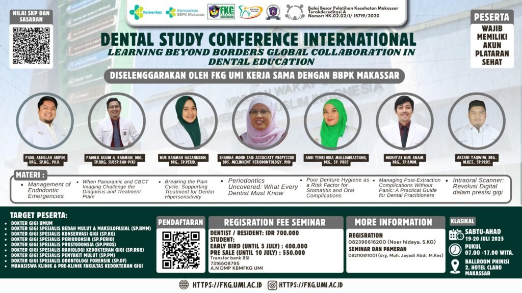 DMP KBMFKG UMI GELAR 1ST DENTAL STUDY CONFERENCE INTERNATIONAL